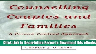 [Reads] Counselling Couples and Families: A Person-Centred Approach Free Books