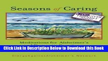 [Reads] Seasons of Caring: Meditations for Alzheimer s and Dementia Caregivers Online Books