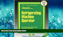 Enjoyed Read Refrigerating Machine Operator(Passbooks) (Career Examination Passbooks)