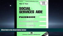 Online eBook Social Services Aide(Passbooks)