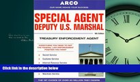 Popular Book Special Agent Deputy U.S. Marshal: Treasury Enforcement Agent (Special Agent, Us