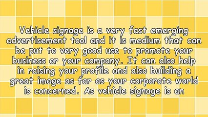 Detailed Information on Vehicle Signage
