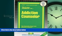 Enjoyed Read Addiction Counselor(Passbooks) (Passbook for Career Opportunities)