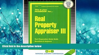 Choose Book Real Property Appraiser III(Passbooks) (Career Examination Passbooks)