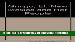 [PDF] El Gringo: New Mexico and Her People Full Colection