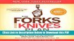 [Read] The Forks Over Knives Plan: How to Transition to the Life-Saving, Whole-Food, Plant-Based