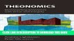 [PDF] Theonomics: Reconnecting Economics with Virtue and Integrity Full Online