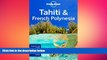 different   Lonely Planet Tahiti   French Polynesia (Travel Guide)