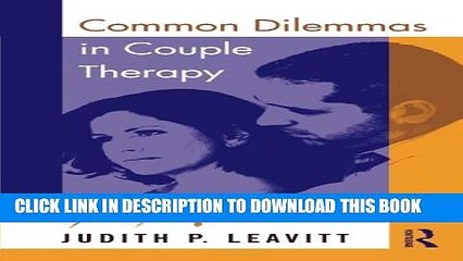 [PDF] Common Dilemmas in Couple Therapy Popular Online