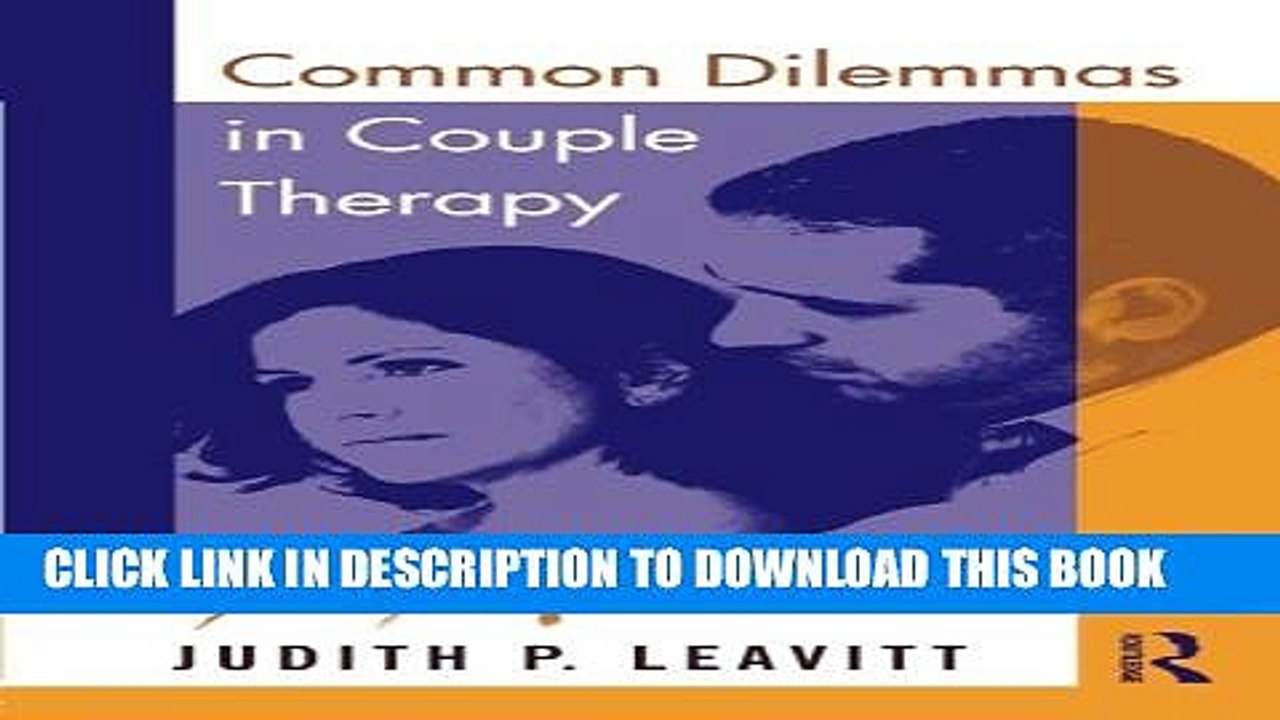 [PDF] Common Dilemmas in Couple Therapy Popular Online