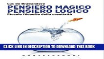 [PDF] Pensiero magico. Pensiero logico (Le grandi navi) (Italian Edition) Full Collection