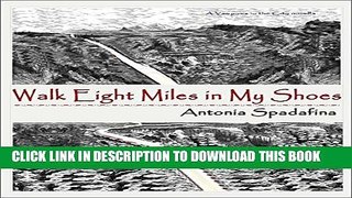 [PDF] Walk Eight Miles in My Shoes (Vampires in the City Book 3) Full Online