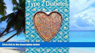 Big Deals  Type 2 Diabetes: Take Control Of Your Blood Sugar Level Naturally With 39 High Fiber,