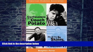 Big Deals  Confessions of a Couch Potato  Free Full Read Most Wanted