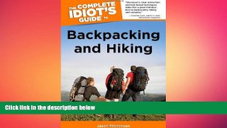 different   The Complete Idiot s Guide to Backpacking and Hiking (Idiot s Guides)