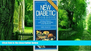 Big Deals  The new diabetic cook book  Free Full Read Most Wanted
