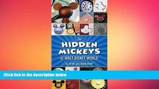 there is  The Hidden Mickeys of Walt Disney World