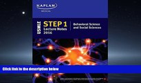 Online eBook USMLE Step 1 Lecture Notes 2016: Behavioral Science and Social Sciences (Kaplan Test