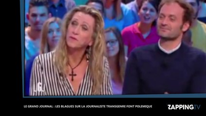 Le Grand Journal : Les blagues sur la journaliste transgenre font polémique