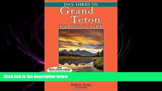 there is  Day Hikes In Grand Teton National Park: 89 Great Hikes