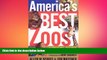 Free [PDF] Downlaod  America s Best Zoos: A Travel Guide for Fans   Families  BOOK ONLINE