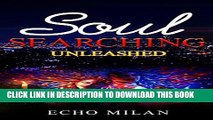 [PDF] Romance: Paranormal Romance: Soul Searching: Unleashed (out of body experience dark demonic