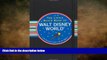 READ book  Little Black Book of Walt Disney World: The Essential Guide to All the Magic (Travel