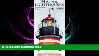behold  Maine Lighthouses Illustrated Map   Guide