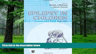 Must Have PDF  Epilepsy in Children, 2E  Best Seller Books Best Seller