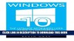 [PDF] Windows 10: The Ultimate Beginners User Guide To Mastering Microsoft s New Operating System