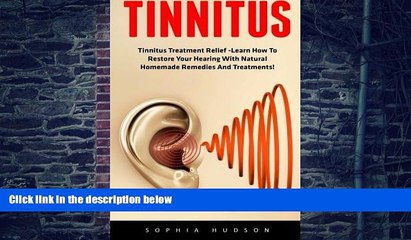 Download Video: Big Deals  Tinnitus: Tinnitus Treatment Relief -Learn How To Restore Your Hearing With Natural