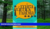 Big Deals  Â¡Mira cÃ³mo habla...! (Spanish Edition)  Best Seller Books Best Seller