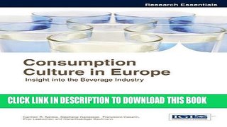 [PDF] Consumption Culture in Europe: Insight into the Beverage Industry Popular Online