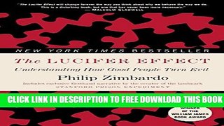 New Book The Lucifer Effect: Understanding How Good People Turn Evil