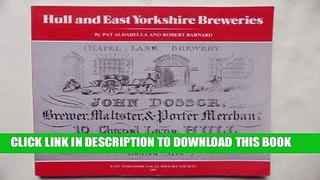 [PDF] Hull and East Yorkshire Breweries: From the Eighteenth Century to the Present (East