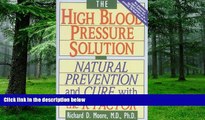 Big Deals  The High Blood Pressure Solution: Natural Prevention and Cure With the K Factor  Best