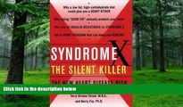 Big Deals  Syndrome X: The Silent Killer: The New Heart Disease Risk  Best Seller Books Best Seller