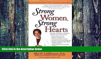 Big Deals  Strong Women, Strong Hearts: Proven Strategies Tailored Specifically for Women  Best