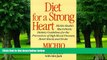 Big Deals  Diet for a Strong Heart: Michio Kushi s Macrobiotic Dietary Guidlines for the