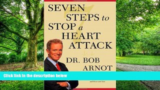 Big Deals  Seven Steps to Stop a Heart Attack  Best Seller Books Most Wanted