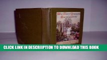 [PDF] THE MARY FRANCES GARDEN BOOK OF ADVENTURES AMONG THE GARDEN PEOPLE By JANE EAYRE FRYER