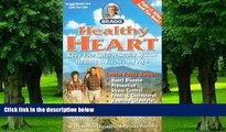 Big Deals  Bragg Healthy Heart, Revised: Keep Your Cardiovascular System Healthy   Fit at Any Age