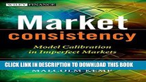 [PDF] Market Consistency: Model Calibration in Imperfect Markets Full Online