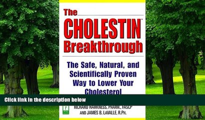 Big Deals  The Cholestin Breakthrough: The Safe, Natural, and Scientifically Proven Way to Lower