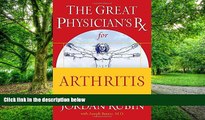 Big Deals  The Great Physician s Rx for Arthritis (Great Physician s Rx Series)  Best Seller Books