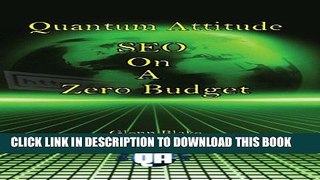 [PDF] Quantum Attitude: SEO On A Zero Budget Popular Collection