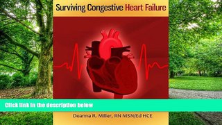 Big Deals  Surviving Congestive Heart Failure  Free Full Read Best Seller