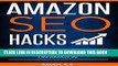 [PDF] Amazon SEO Ranking Hacks: Optimize Your Listing to Rank Private Label Products Higher and to