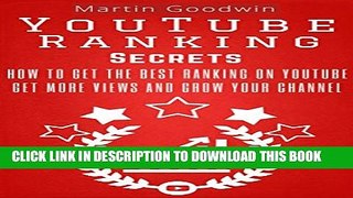 [PDF] YouTube Ranking Secrets - How To Get The Best Ranking On YouTube: Marketing Strategies And