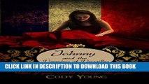 [PDF] Johnny and the Vampires of Versailles (Vampires of the Tower Book 2) Popular Collection[PDF]